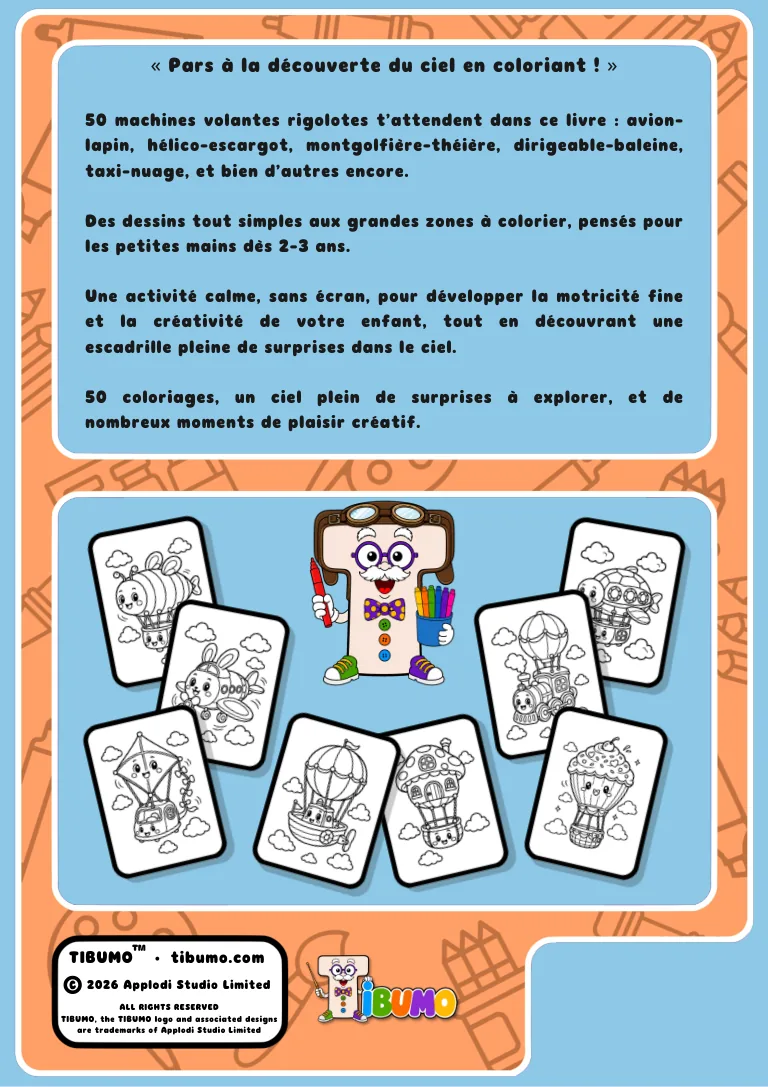 Quatrième de couverture · Tibumo : L’Escadrille rigolote · Coloriage · Français
