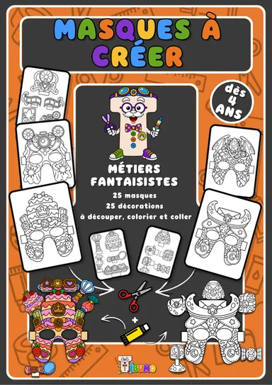 Couverture · Tibumo : Métiers fantaisistes · Masques à créer · Français